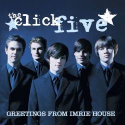 The Click Five : Greeting From Irmie House
